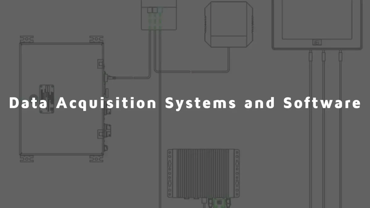 Data Acquisition Systems and Software